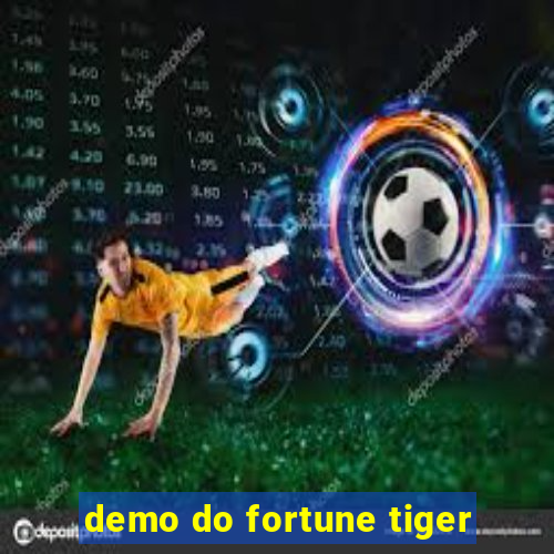 demo do fortune tiger